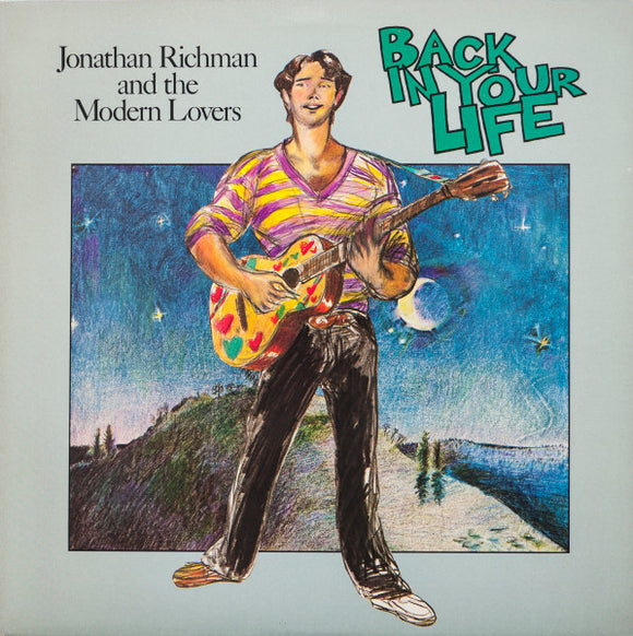 Jonathan Richman And The Modern Lovers - Back In Your Life LP