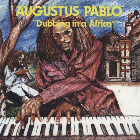 Augustus Pablo - Dubbing In A Africa LP