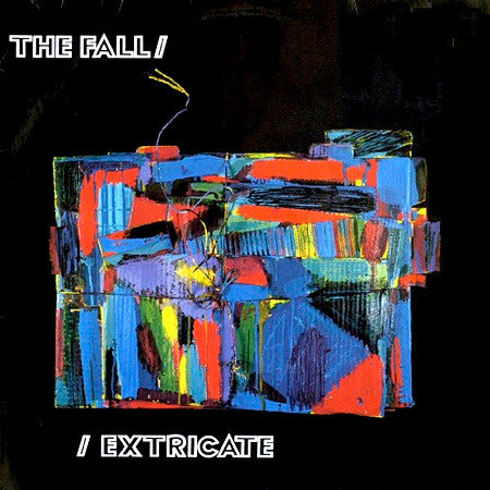 The Fall - Extricate LP