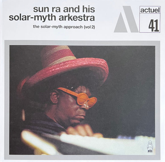 Sun Ra & His Solar-Myth Arkestra - Solar Myth Approach Vol. 2 LP