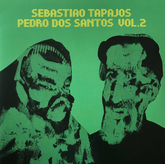 Sebastiao Tapajos & Pedro Dos Santos - Volume Two LP