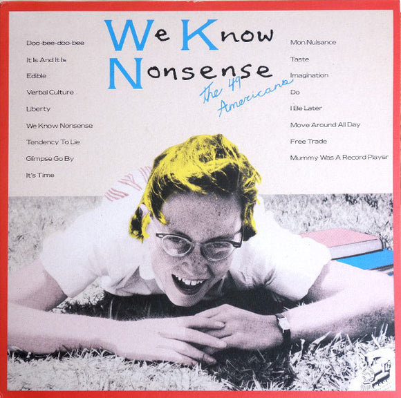 49 Americans - We Know Nonsense LP