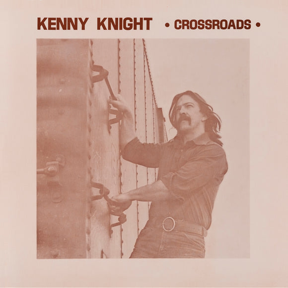 Kenny Knight - Crossroads LP