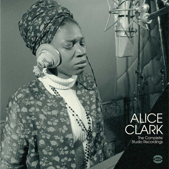 Alice Clark - The Complete Studio Recordings 1968-1972 LP