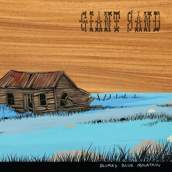 Giant Sand - Blurry Blue Mountain LP