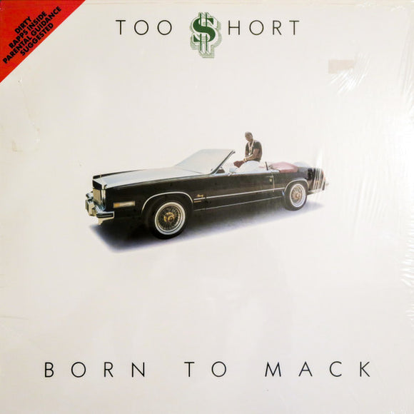 Too Short - Born to Mack LP