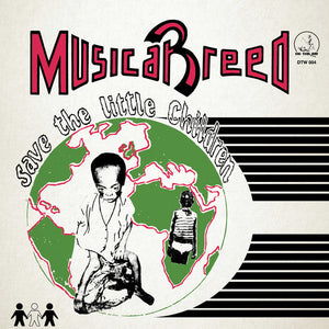 Musical Breed - Save The Little Children LP