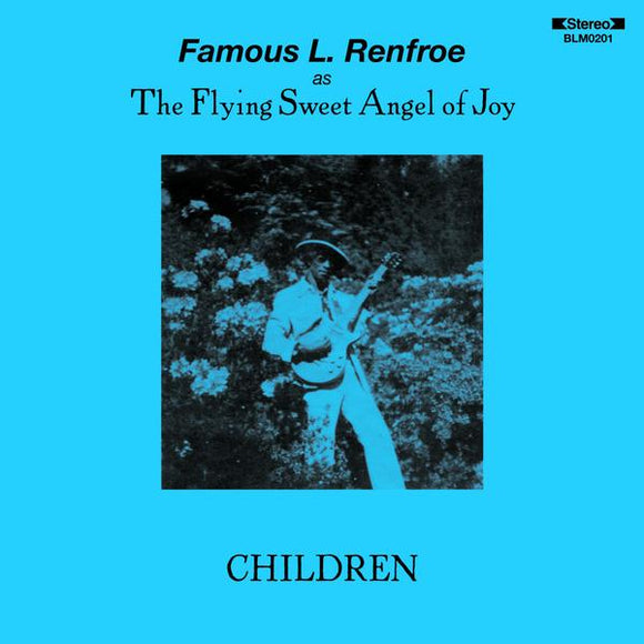 Famous L. Renfroe - Children LP