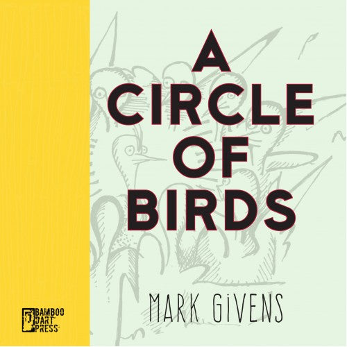 Mark Givens - A Circle Of Birds Book