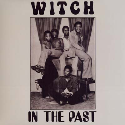 Witch - In The Past LP