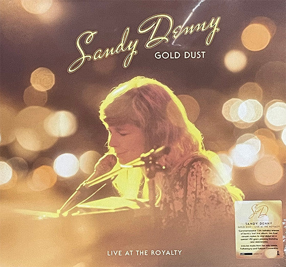Sandy Denny - Gold Dust: Live At The Royalty LP