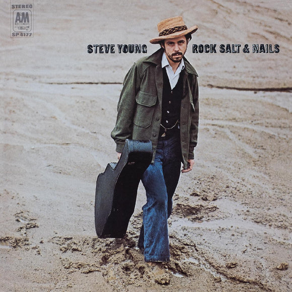 Steve Young - Rock, Salt and Nails LP (