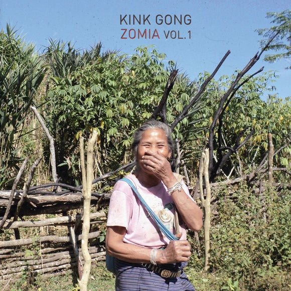 Kink Gong - Zomia Vol. 1 LP