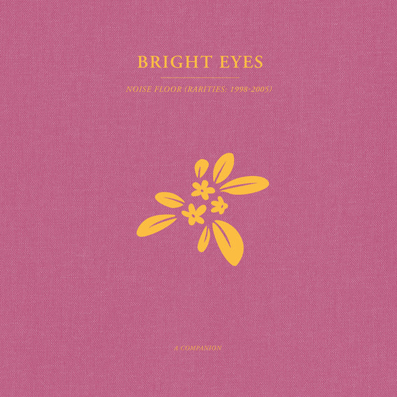 Bright Eyes - Noise Floor: A Companion LP (Gold Vinyl)