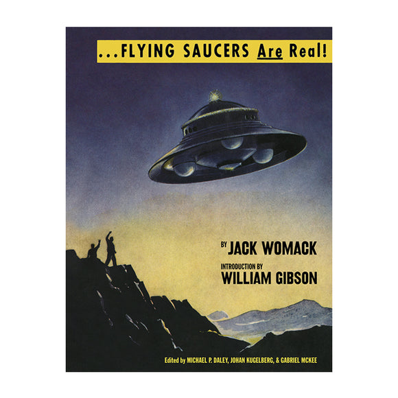 Jack Womack - ...Flying Saucers Are Real! Book