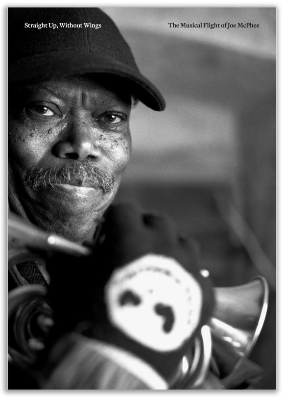 Joe McPhee - Straight Up, Without Wings BOOK