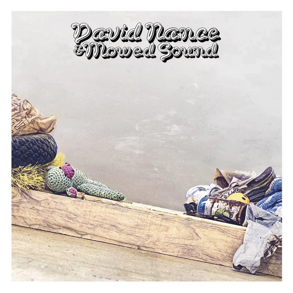 David Nance & Mowed Sound - S/T (Green Vinyl)