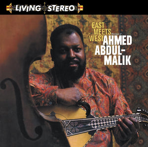 Ahmed Abdul-Malik - East Meets West LP