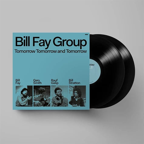 Bill Fay Group - Tomorrow Tomorrow & Tomorrow 2xLP