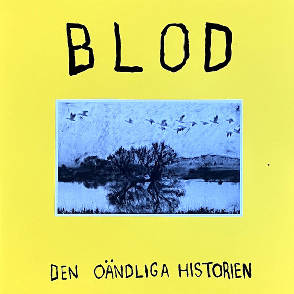 BLOD - DEN OÄNDLIGA HISTORIAN LP