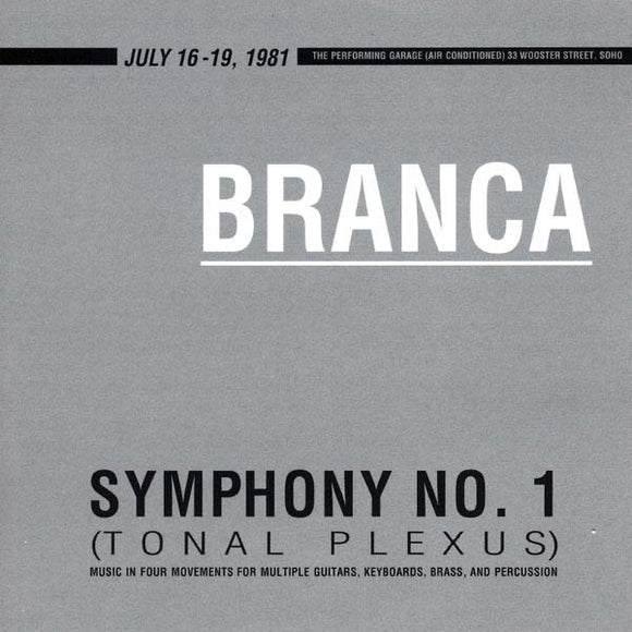 Glenn Branca - Symphony No. 1 (Tonal Plexus) 2xLP