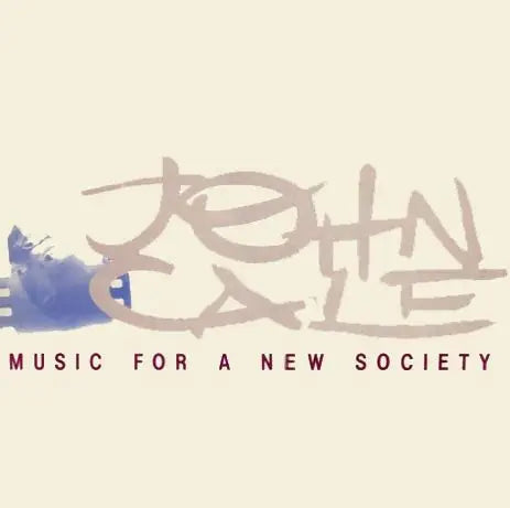 John Cale - Music for a New Society LP