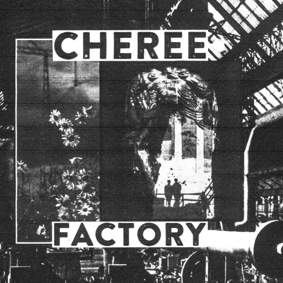 Cheree - Factory LP