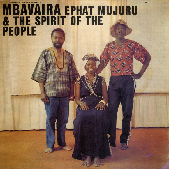 Ephat Mujuru & The Spirit of the People 'Mbavaira' LP