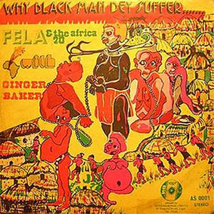 Fela Kuti - Why Black Man Dey Suffer? LP