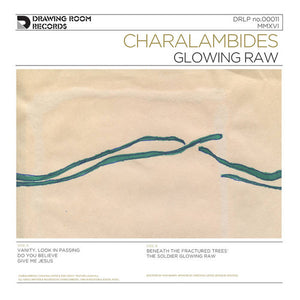Charalambides - Glowing Raw LP