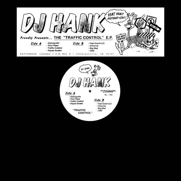 DJ Hank - Traffic Control LP