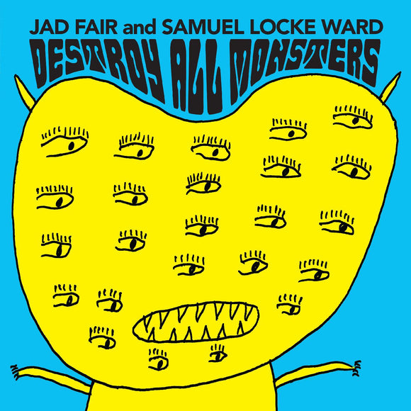 Jad Fair and Samuel Locke Ward - Destroy All Monsters LP (Orange Vinyl)