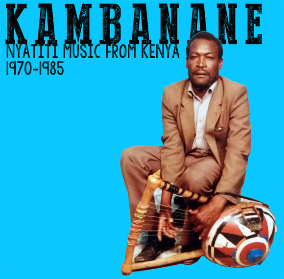 V/A - Kambanane: Music from Kenya 1970-1985 LP
