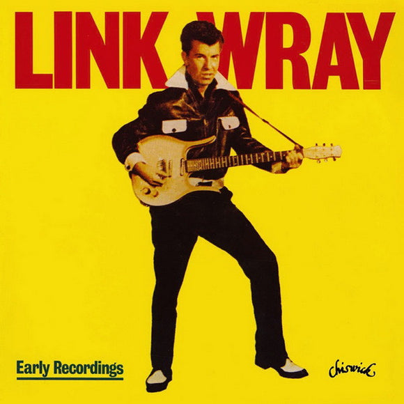 Link Wray - Early Recordings LP