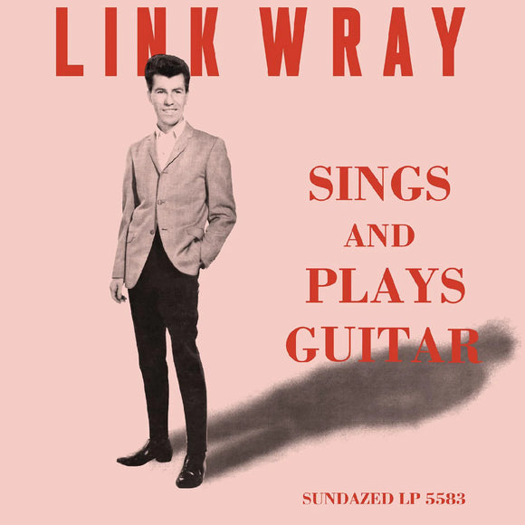 Link Wray - Sings & Plays Guitar (Pink Vinyl) LP