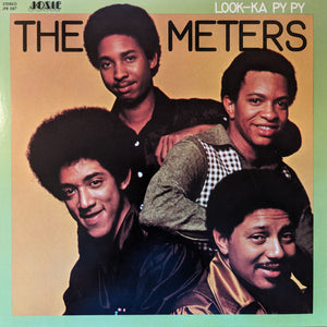 The Meters - Look-Ka Py Py LP