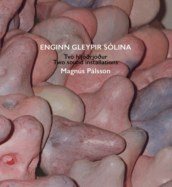 Magnús Pálsson - Enginn Gleypir Sólina Hardcover Book + CD