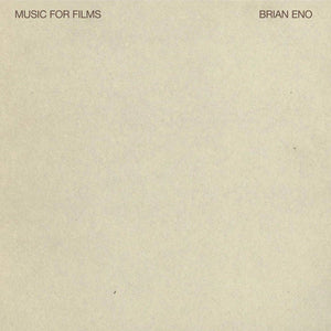 Brian Eno - Music for Films LP