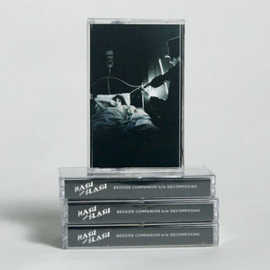 Nash The Slash - Bedside Companion b/w Decomposing Cassette