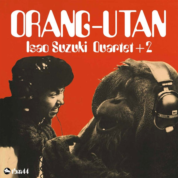 Isao Suzuki Quartet +2 - Orang-Utan LP