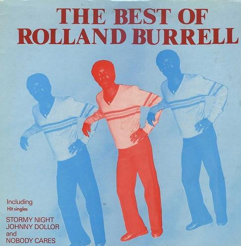 Rolland Burrell - The Best of Rolland Burrell