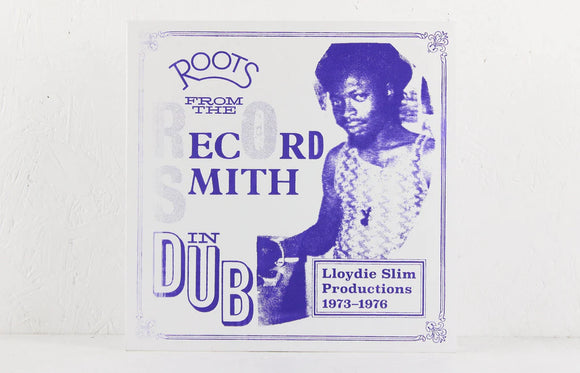 Various Artists - Roots From The Record Smith In Dub