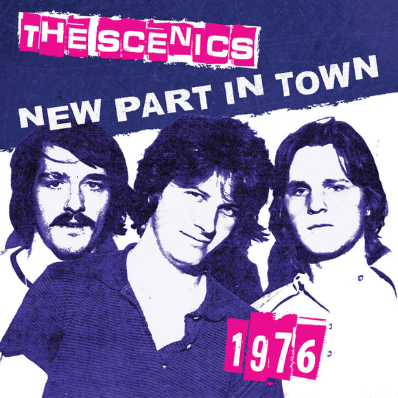 The Scenics - New Part In Town (1976) LP