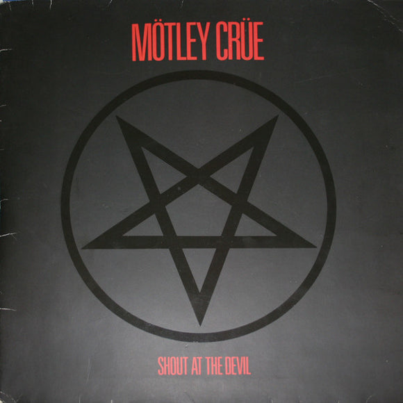 Motley Crue - Shout At The Devil LP