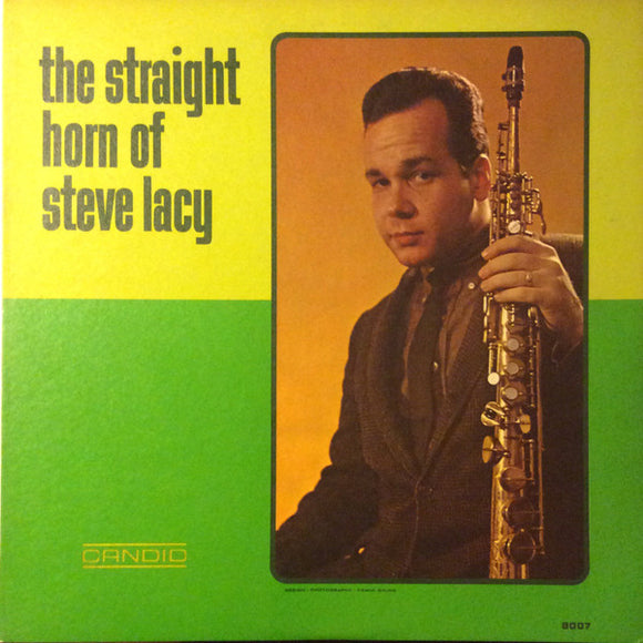 Steve Lacy - The Straight Horn of Steve Lacy LP