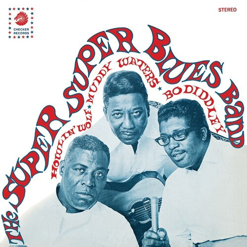 Howlin' Wolf / Muddy Waters / Bo Diddley - The Super Blues Band LP