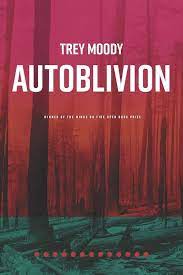 Trey Moody - Autoblivion BOOK