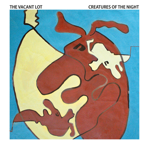 The Vacant Lot - Creatures of the Night 7