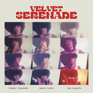 Pascal Comelade / Lee Ranaldo / Ramon Prats - Velvet Serenade LP