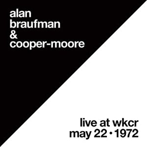Alan Braufman & Cooper-Moore - Live At WKCR May 22, 1972 12"
